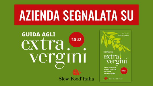 Il Premio Grande Olio di Slow Food Italia: RIANO e Monocultivar Frantoio
